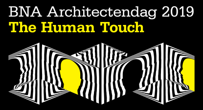 BNA Architectendag The Human Touch