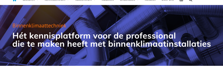 Platform Binnenklimaattechniek bundelt kennis en tools voor professionals